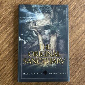 Marc Owings and David Terry - The Original Sanctuary book
